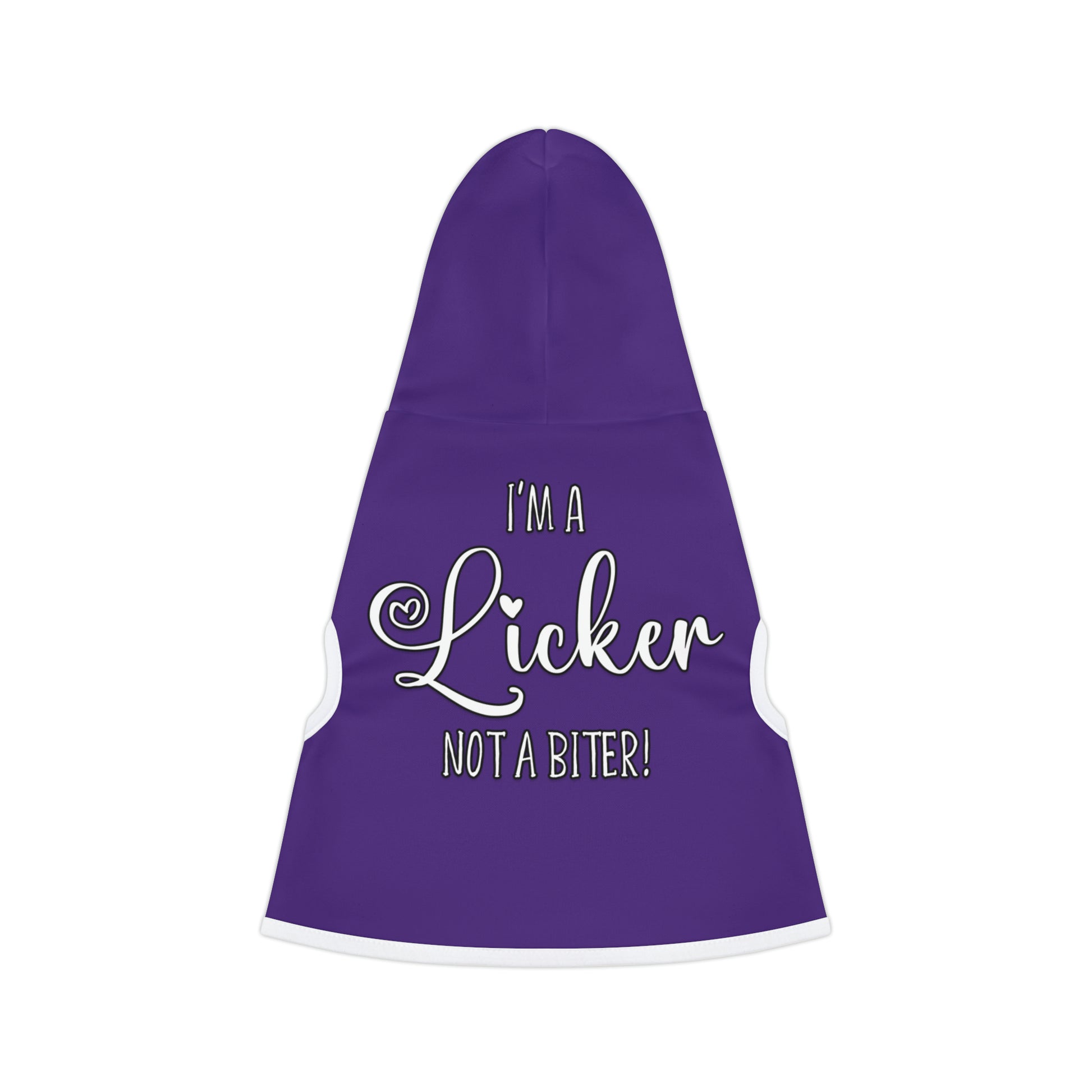 A pet hoodie with the message "I'm a Licker not a biter!". Pet Hoodie's Color is purple