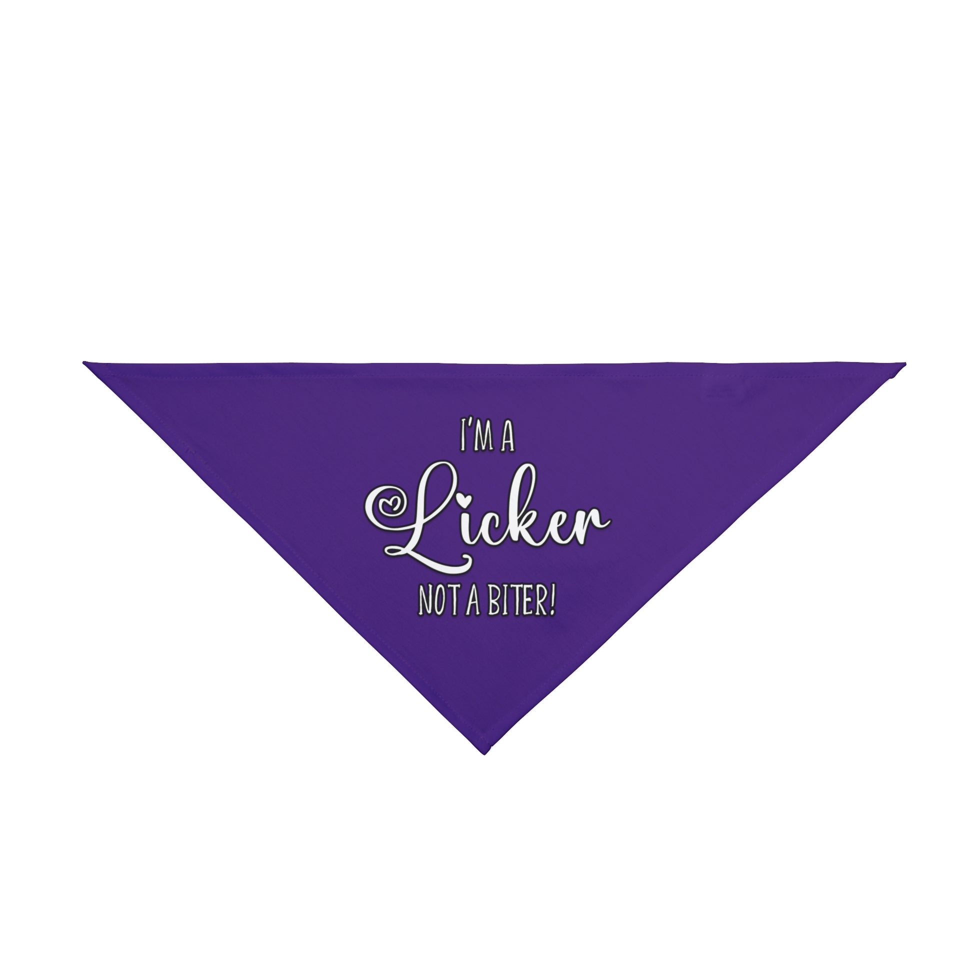 A pet bandana with the message "I'm a Licker not a biter!". Bandana's Color is purple
