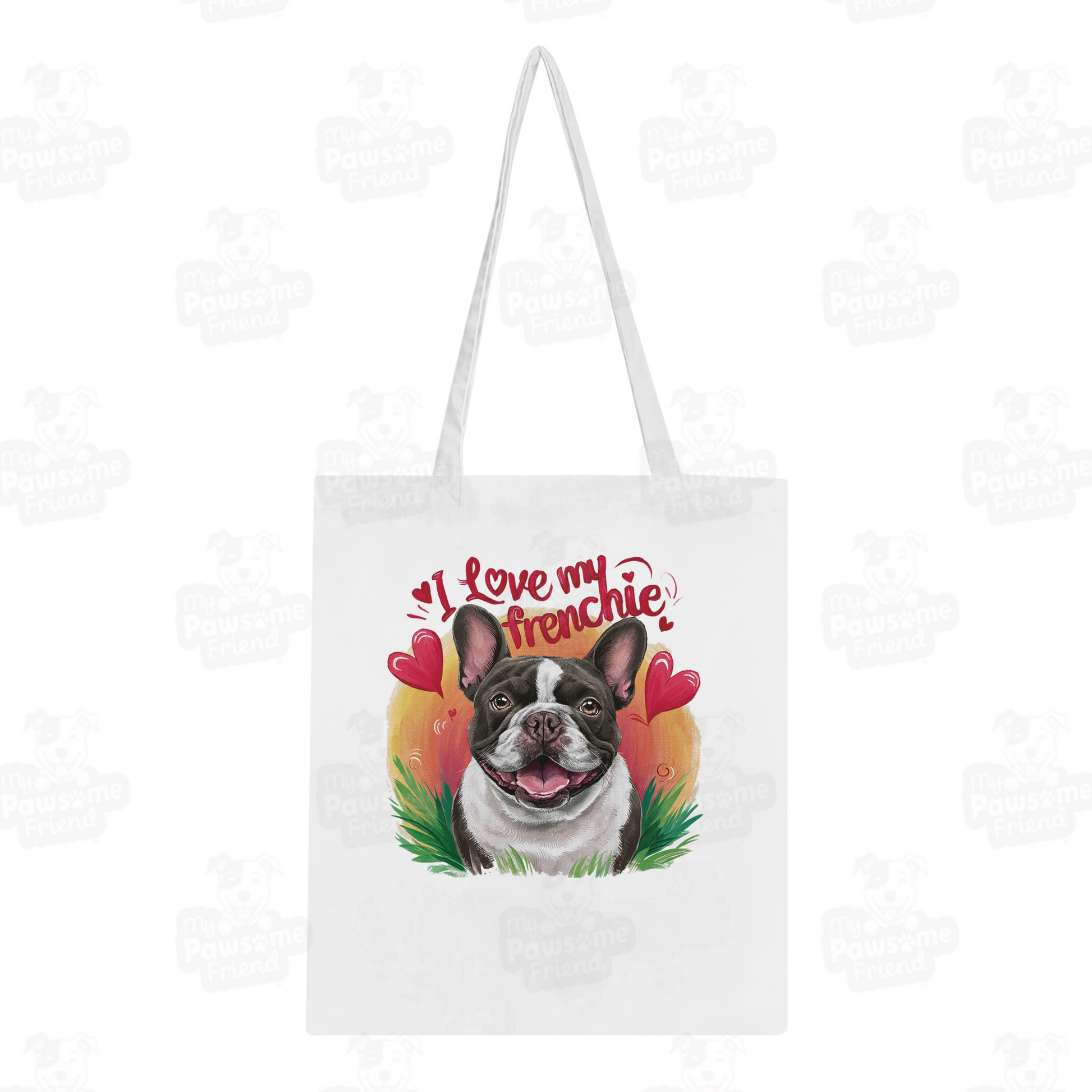 A Tote bag with a cute design featuring a french bulldog smiling surrounded by heart designs, and the phrase "I love my Frenchie". The color of the tote bag is white