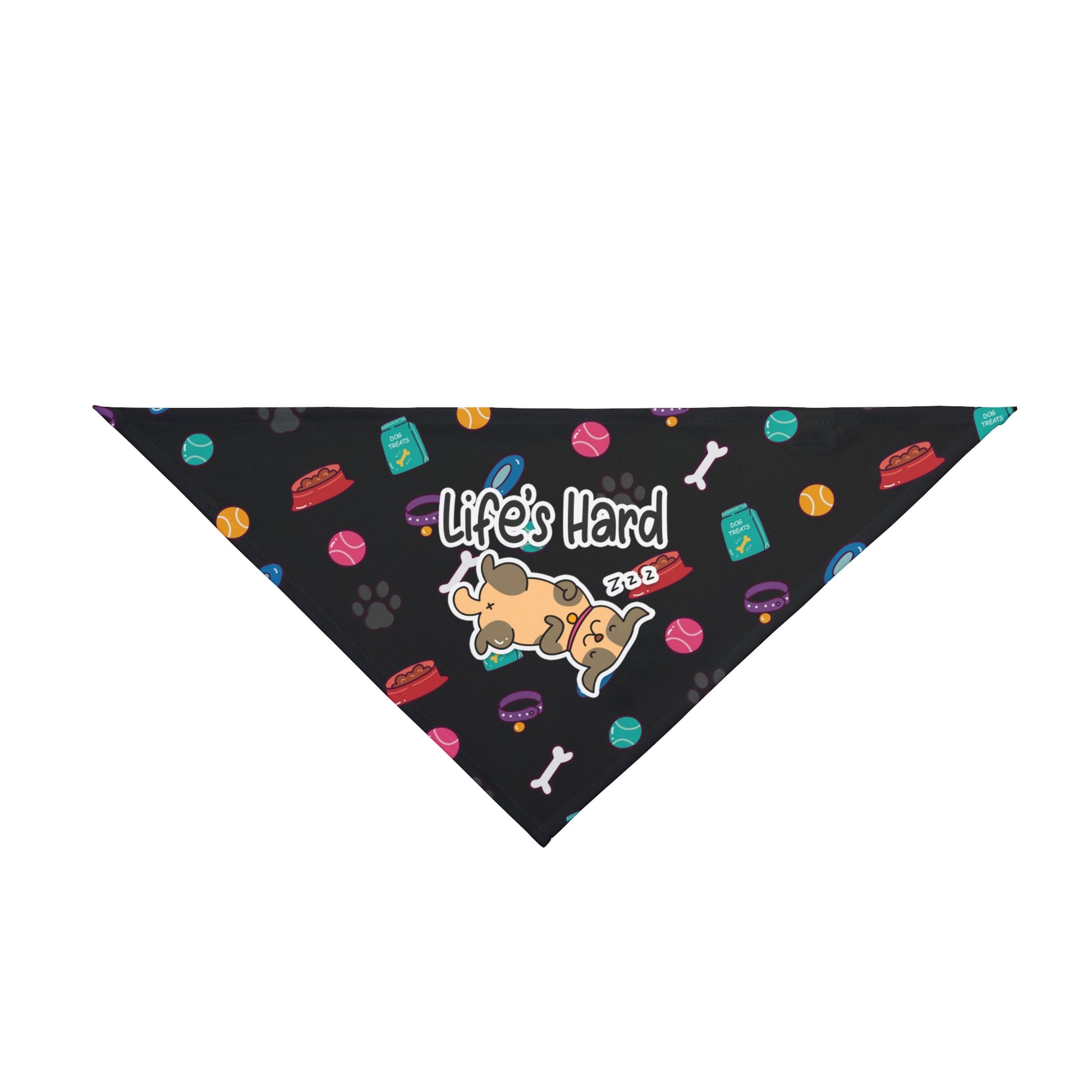 A pet bandana with a beautiful pattern design featuring all things dog love. A smiling dog sleeping below a message that says "Life's hard". Bandana's Color is black