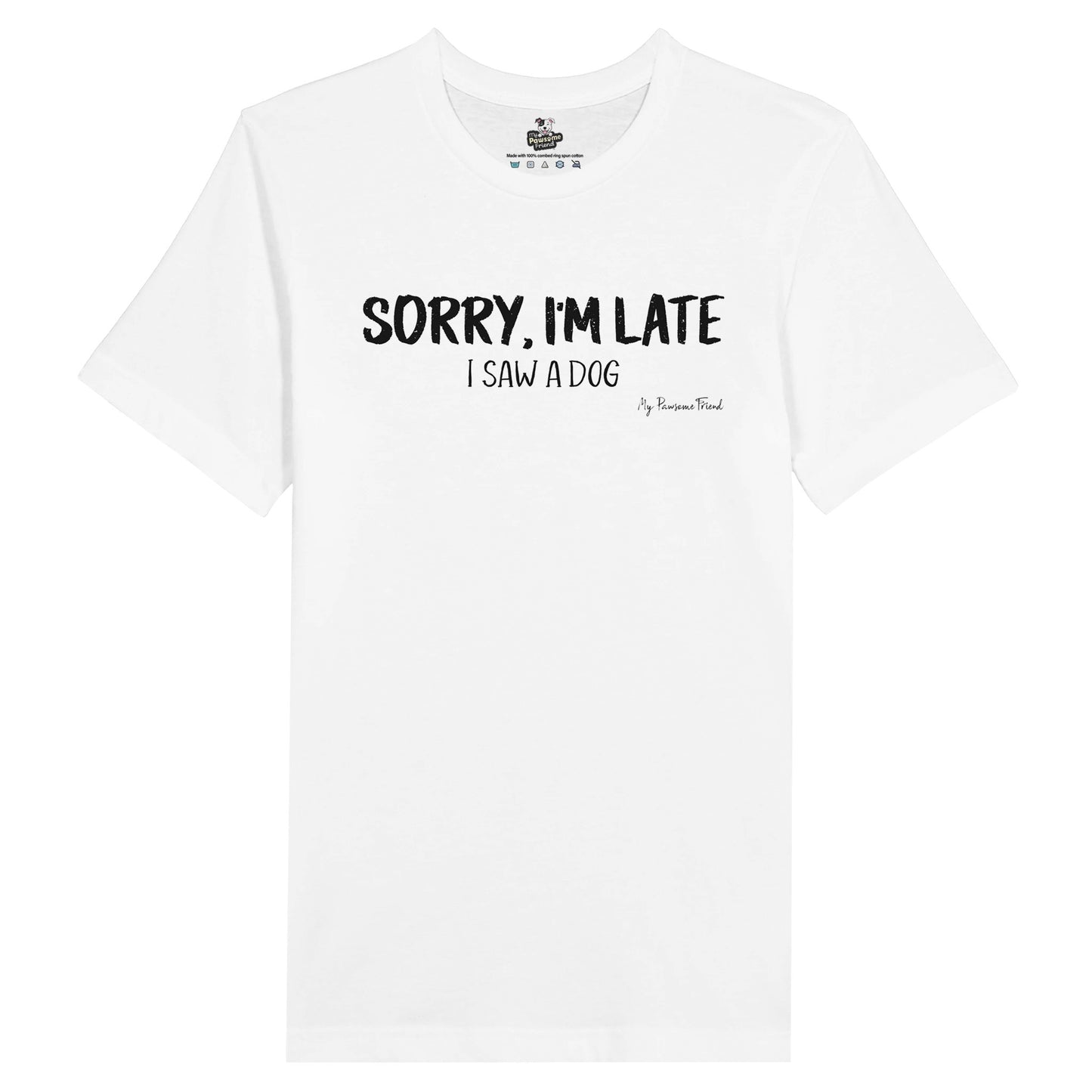 Sorry im late i saw a dog t shirt white