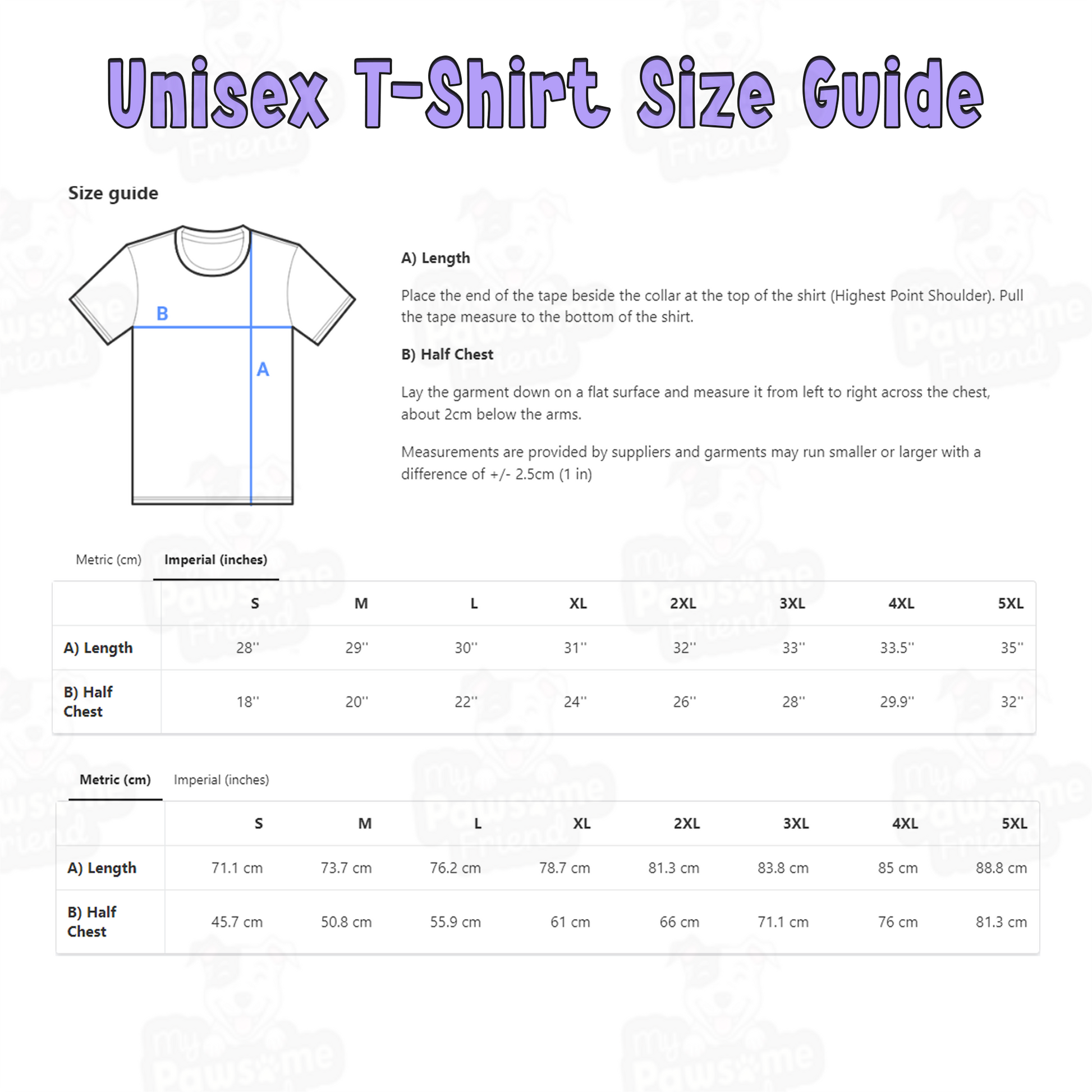 Dogs Have One Aim in Life... To Bestow Their Hearts Unisex T-shirt Size Chart