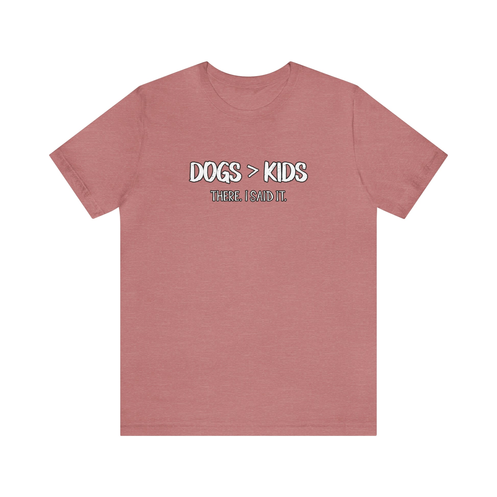 dogs are better than kids t shirt red