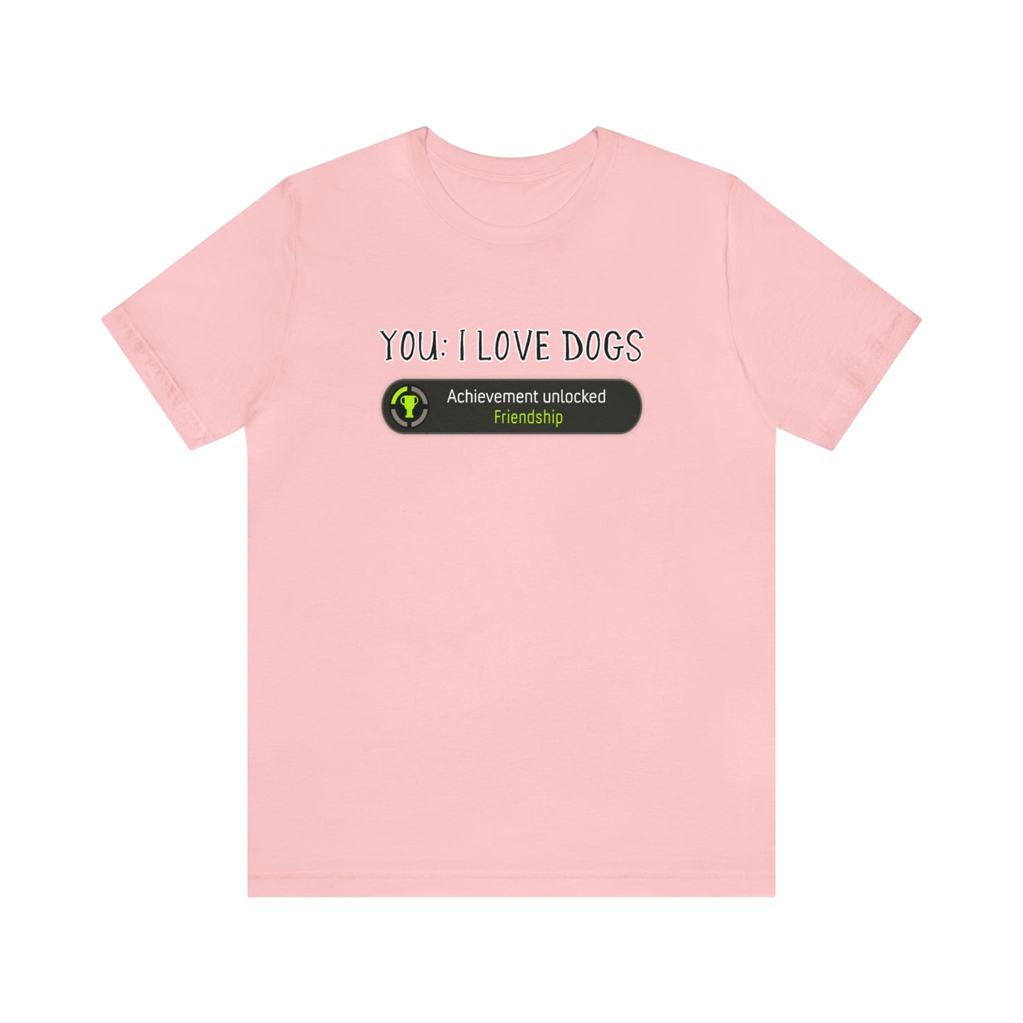 you love dogs funny t shirt pink