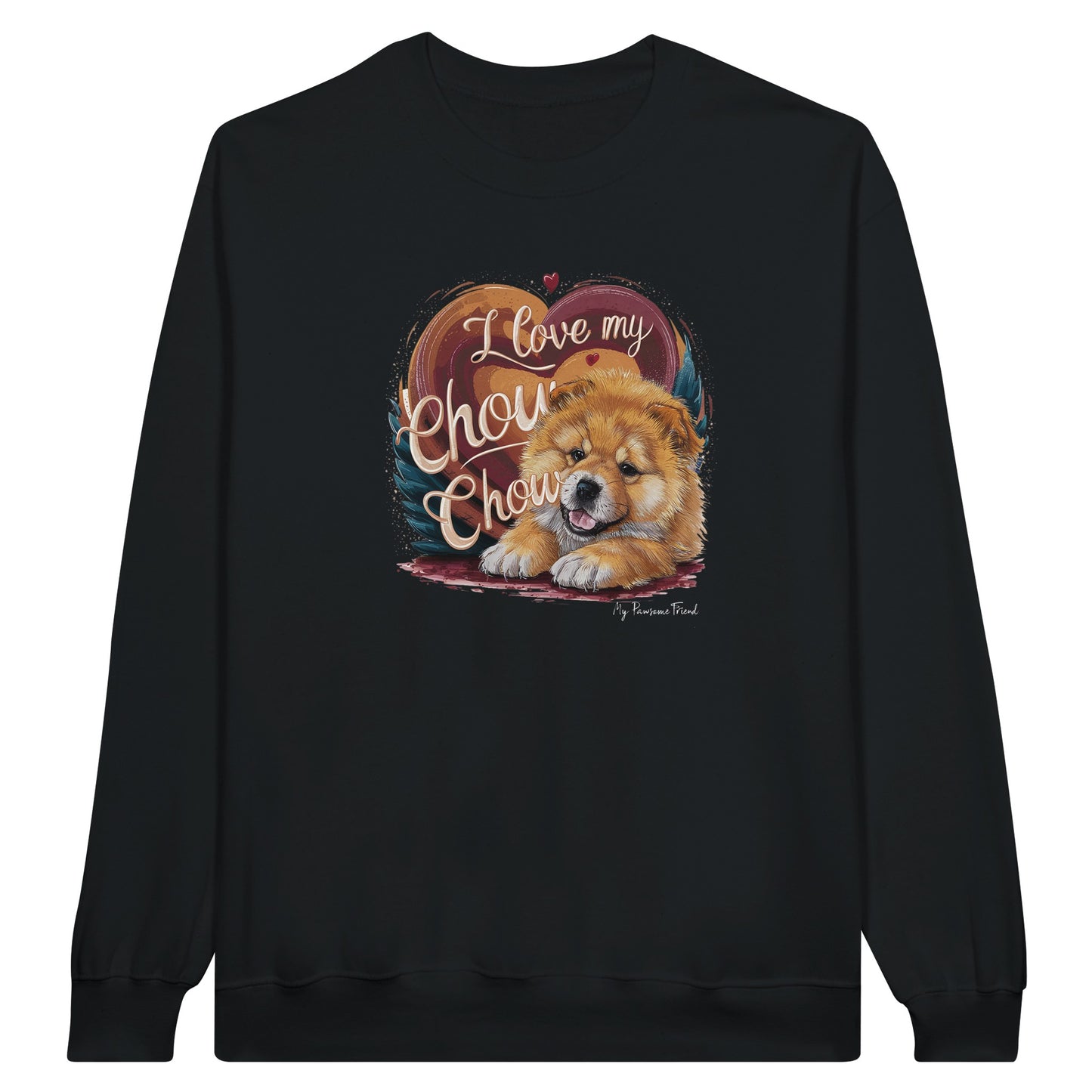 I love my Chow Chow sweatshirt black