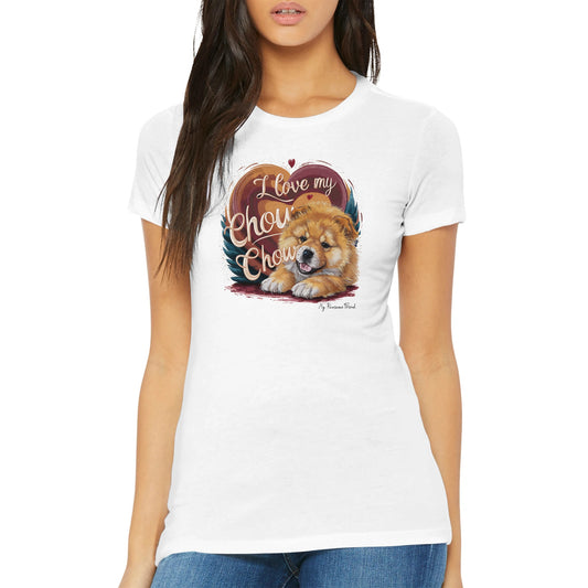 I Love My CHOW CHOW | Premium Women's T-shirt