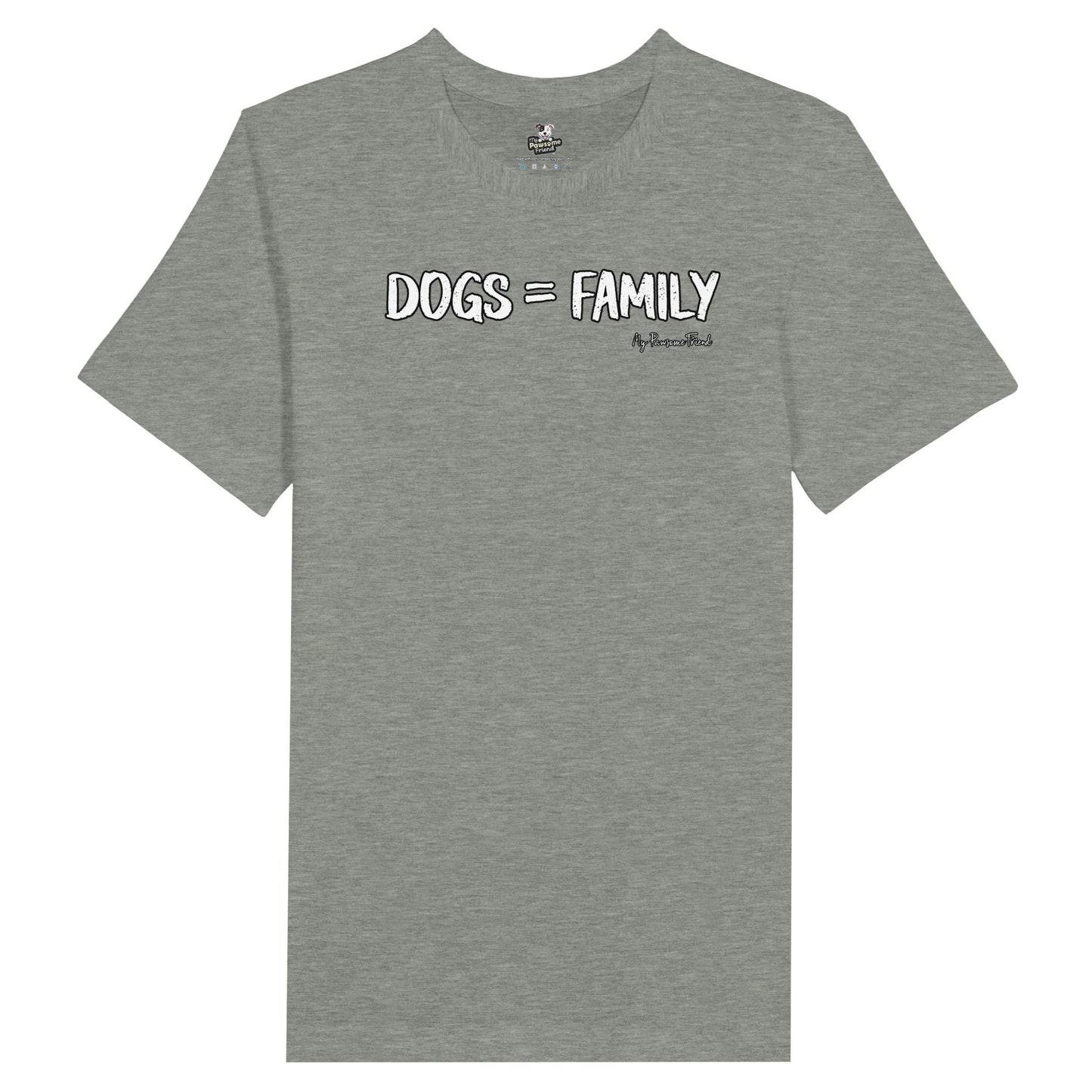 Unisex T-shirt with the message "Dogs = Family". The color of the unisex t-shirt is grey