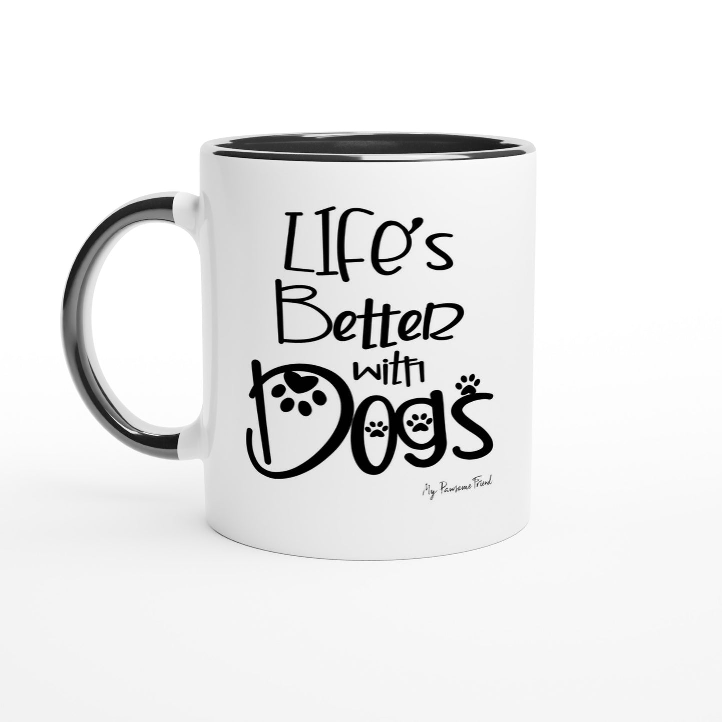 Life’s Better with Dogs | Ceramic Mug black