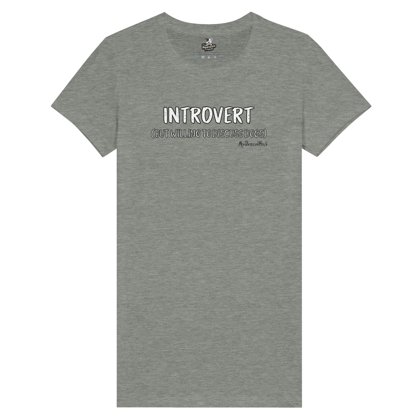 INTROVERT (But willing to discuss DOGS) | Premium Women's T-shirt GREY