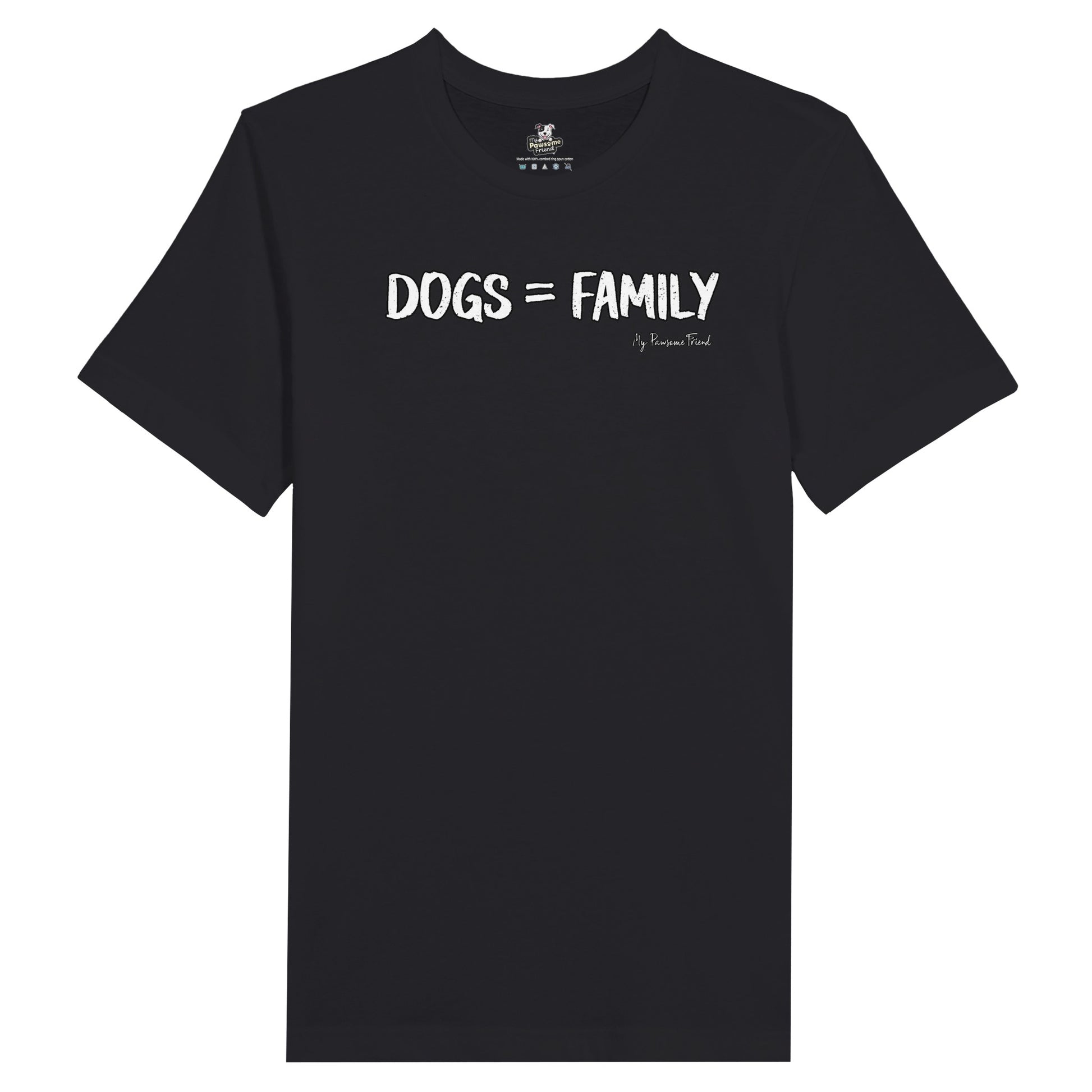 Unisex T-shirt with the message "Dogs = Family". The color of the unisex t-shirt is black