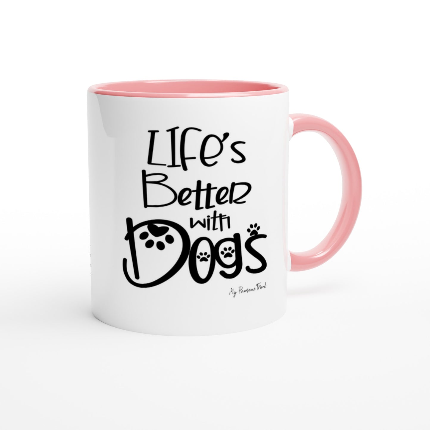 Life’s Better with Dogs | Ceramic Mug pink