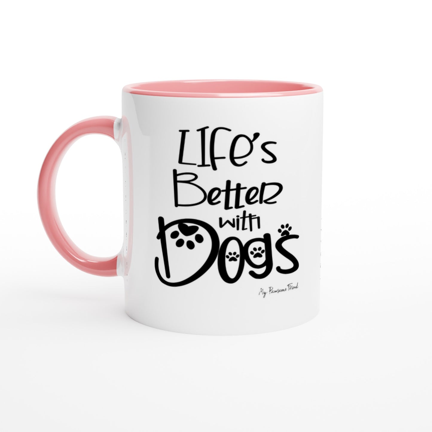 Life’s Better with Dogs | Ceramic Mug