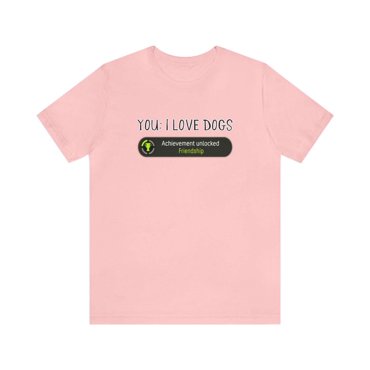 you love dogs funny t shirt pink